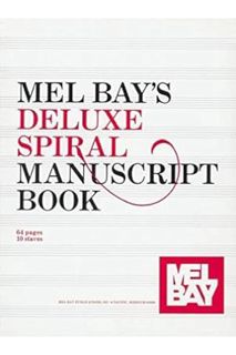 (Download) (Pdf) Mel Bay's Deluxe Spiral Manuscript Book by Mel Bay Publications