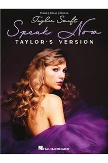 PDF DOWNLOAD Taylor Swift - Speak Now (Taylor's Version): Piano/Vocal/Guitar Songbook by Taylor Swif