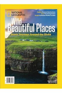 (PDF Free) National Geographic Wild Beautiful Places by The Editors of National Geographic