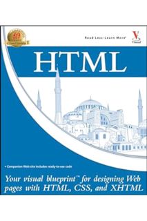Free PDF HTML: Your Visual Blueprint for Designing Web Pages with HTML, CSS, and XHTML by Paul White