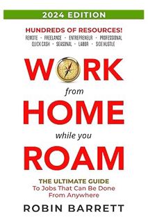 DOWNLOAD EBOOK WORK FROM HOME WHILE YOU ROAM: The Ultimate Guide to Jobs That Can Be Done From Anywh