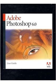 PDF Free Adobe Photoshop 6.0 :User Guide by Editor