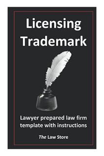 (PDF Download) Licensing Trademark: Lawyer Prepared Law Firm Template With Instructions by The Law S
