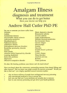 Download PDF Amalgam Illness, Diagnosis and Treatment : What You Can Do to Get Better, How Your Doc