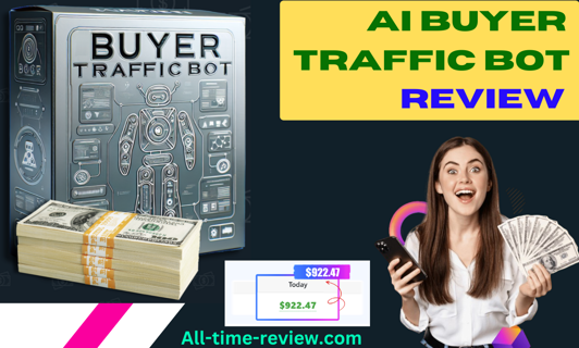 AI Buyer Traffic Bot Review : The Ability to Get Free Google Traffic with GPT