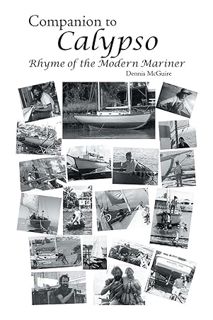 (DOWNLOAD) (PDF) Companion to Calypso: Rhyme of the Modern Mariner by Dennis C McGuire