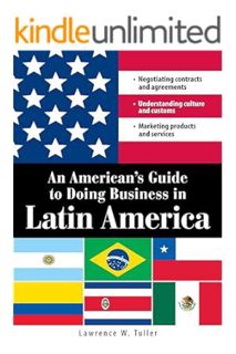DOWNLOAD PDF An American's Guide to Doing Business in Latin America: Negotiating contracts and agree