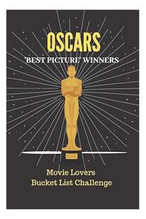 PDF Free Oscars - “Best Picture” Winners: Movie Lovers Bucket List Challenge Journal, Movie Critics