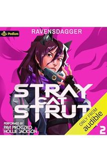 PDF Free Stray Cat Strut 2: A Cyberpunk LitRPG (Stray Cat Strut, Book 2) by RavensDagger