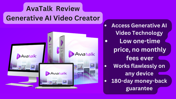 AvaTalk Review-World’s First Generative “AI-Human” Spokesperson VIDEO CREATOR!2024