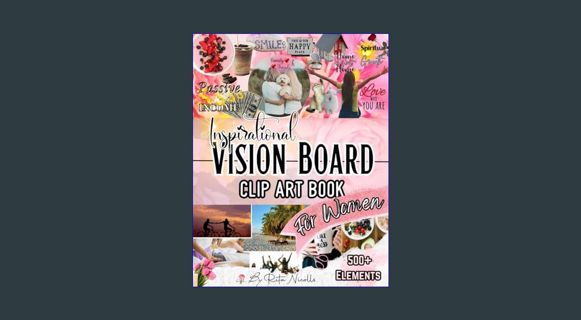 ebook read [pdf] 📖 Inspirational Vision Board Clip Art Book for Women: 500+ Vision Board Suppli