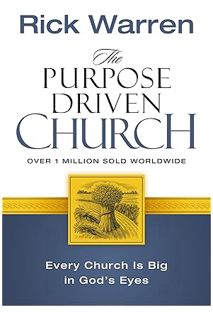 (Ebook Download) The Purpose Driven Church: Every Church Is Big in God's Eyes by Rick Warren