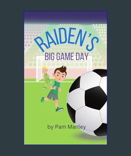 Epub Kndle Raiden's Big Game Day     Kindle Edition