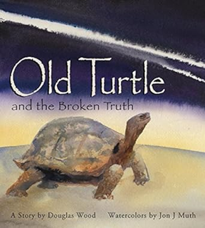 Get PDF 💕 Old Turtle and the Broken Truth (Lessons of Old Turtle) Support Windows