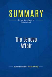 eBooks ✔️ Download Summary: The Lenovo Affair: Review and Analysis of Zhijun's Book Full Books