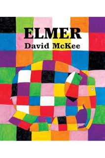 (PDF Ebook) Elmer by David Mckee