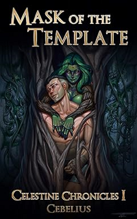 Pdf free^^ Mask of the Template: A Monster Girl Harem Fantasy (Celestine Chronicles Book 1) Online
