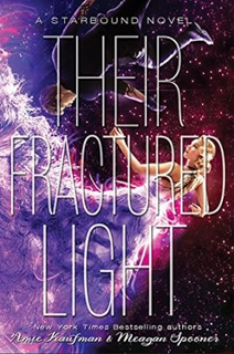 Audiobook Their Fractured Light (The Starbound Trilogy, 3) *  Amie Kaufman (Author),  Full AudioBoo
