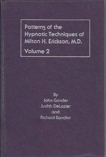 Read [KINDLE PDF EBOOK EPUB] Patterns of the Hypnotic Techniques of Milton H. Erickson, M.D., Volume