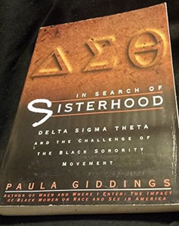[PDF] Download In Search of Sisterhood: Delta Sigma Theta and the Challenge of the Black Sorority M