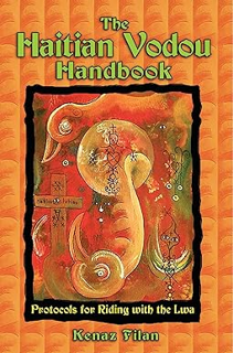 [PDF@] [D0wnload] The Haitian Vodou Handbook: Protocols for Riding with the Lwa _  Kenaz Filan (Aut