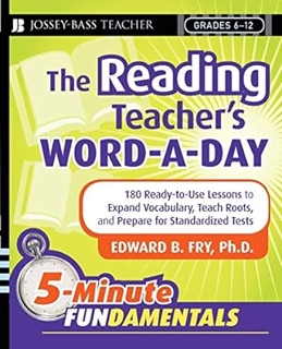 Get PDF 💕 The Reading Teacher's Word-a-Day: 180 Ready-to-Use Lessons to Expand Vocabulary, Teach Ro
