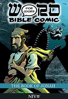 [View] EPUB KINDLE PDF EBOOK The Book of Jonah: Word for Word Bible Comic: NIV Translation (The Word
