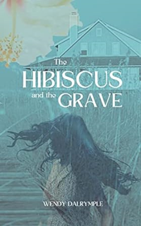 READ PDF 💜 The Hibiscus and the Grave Support Windows