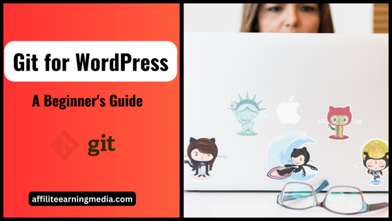 Git for WordPress: A Beginner's Guide