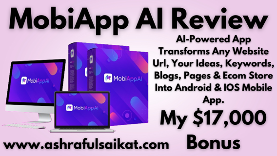 MobiApp AI Review - Create & Sell Unlimited Mobile Apps (Uddhab Pramanik)