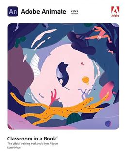 [GET] [KINDLE PDF EBOOK EPUB] Adobe Animate Classroom in a Book (2022 release) by  Russell Chun ✔️