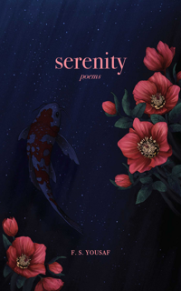 Access [PDF EBOOK EPUB KINDLE] Serenity: Poems BY F.S. Yousaf