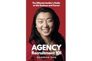 [PDF] [Read/Download] Agency Recruitment 101: The Ultimate Insider's Guide to This Business and Car