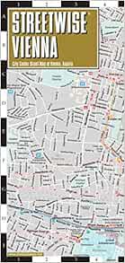 View EPUB KINDLE PDF EBOOK Streetwise Vienna Map - City Center Street Map of Vienna, Austria by Mich