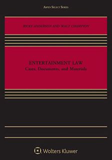 VIEW [KINDLE PDF EBOOK EPUB] Entertainment Law: Cases, Documents, and Materials (Aspen Select) by  R