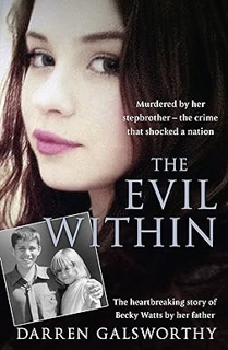 ^Pdf^ The Evil Within: Murdered by her stepbrother – the crime that shocked a nation. The heartbrea