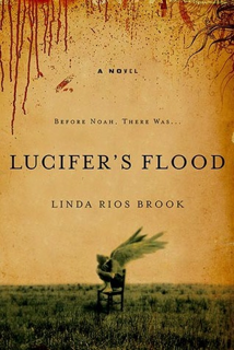 [READ] [EBOOK EPUB KINDLE PDF] Lucifer's Flood BY Linda Rios Brook