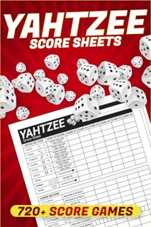 [Read PDF] Yahtzee Score Sheets: 720+ Score Games for Scorekeeping Yahtzee Score Pads 6 X 9 Large Pr