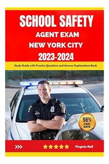 EBOOK PDF School Safety Agent Exam New York City 2023-2024: Study Guide with Practice Questions and