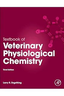 (Ebook Download) Textbook of Veterinary Physiological Chemistry by Larry Engelking