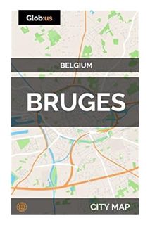 (Download) (Ebook) Bruges, Belgium - City Map by Jason Patrick Bates