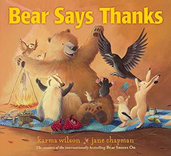 PDF [Download] Bear Says Thanks (The Bear Books)