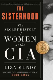 [Read-Download] PDF The Sisterhood: The Secret History of Women at the CIA