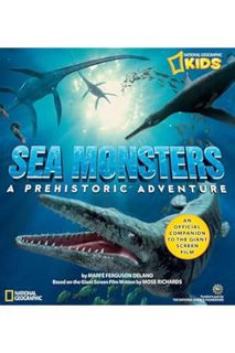 (PDF) FREE Sea Monsters: A Prehistoric Adventure by Marfe Ferguson Delano