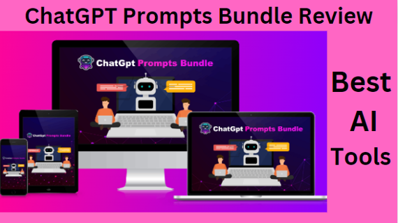 ChatGPT Prompts Bundle Review – Best AI Tools