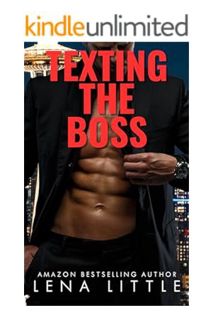 (Ebook) (PDF) Texting the Boss (A Possessive Man Book 27) by Lena Little