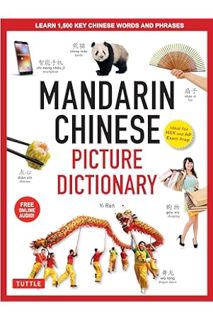 (PDF Download) Mandarin Chinese Picture Dictionary: Learn 1,500 Key Chinese Words and Phrases (Perfe