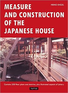 Download⚡️(PDF)❤️ Measure and Construction of the Japanese House Full Books
