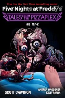 FREE (PDF) B-7: An AFK Book (Five Nights at Freddy's: Tales from the Pizzaplex 8)
