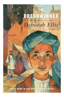 (Ebook Free) The Breadwinner (Breadwinner Series Book 1) by Deborah Ellis